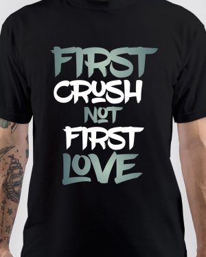 First Crush T-Shirt