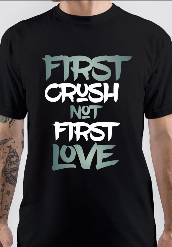 First Crush T-Shirt