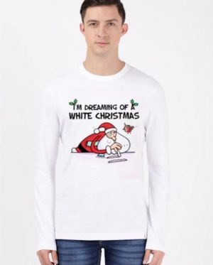 I’m Dreaming Of A White Christmas Full Sleeve T-Shirt