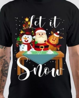 Let It Snow Christmas T-Shirt