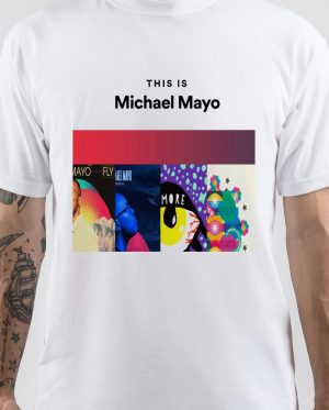 Michael Mayo T-Shirt