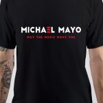 Michael Mayo T-Shirt