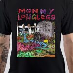 Mommy Long Legs T-Shirt