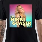 Nikki Glaser T-Shirt