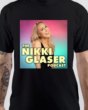 Nikki Glaser T-Shirt