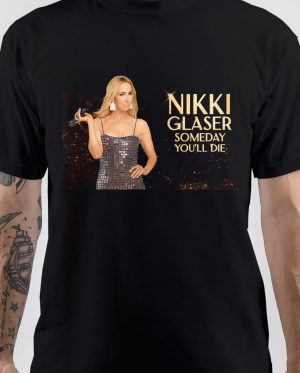 Nikki Glaser T-Shirt