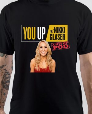 Nikki Glaser T-Shirt