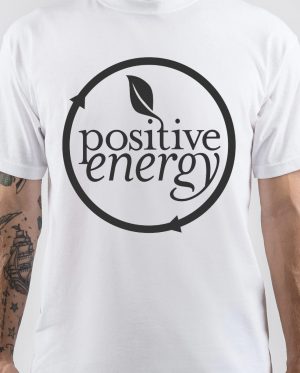 Positive Energy T-Shirt