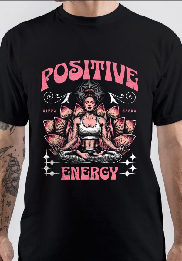 Positive Energy T-Shirt