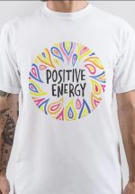 Positive Energy T-Shirt