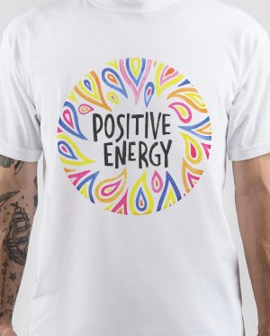 Positive Energy T-Shirt