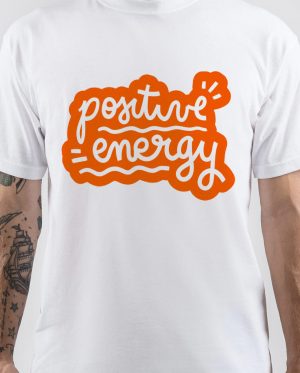 Positive Energy T-Shirt