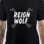 Reignwolf T-Shirt