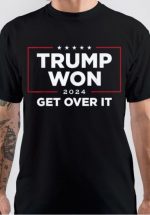 Trump Won Get Over It 2024 T-Shirt