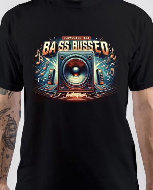 Bass Test T-Shirt