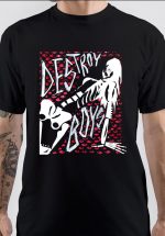 Destroy Boys T-Shirt