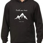 Faith Can Move Hoodie