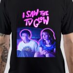 I Saw The TV Glow T-Shirt