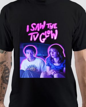 I Saw The TV Glow T-Shirt