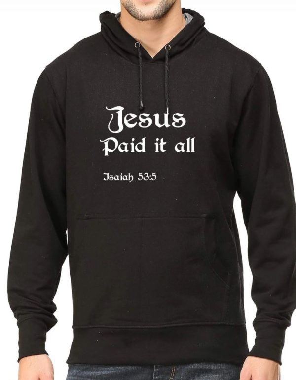 Jesus Paid It All Hoodie