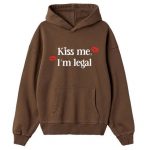 KISS ME LOVE Hoodie