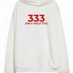 ONLY HALF EVIL Hoodie