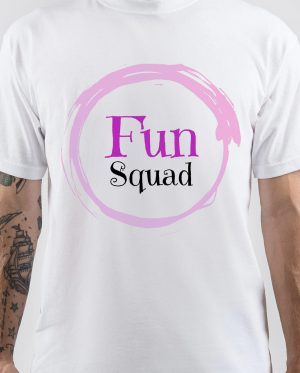 The Fun Squad T-Shirt