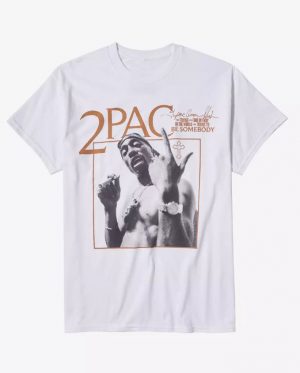 Tupac Signature Quote T-Shirt