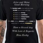 Arise And Shine Good Morning T-Shirt