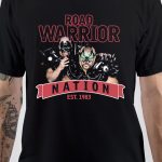 Road Warriors T-Shirt
