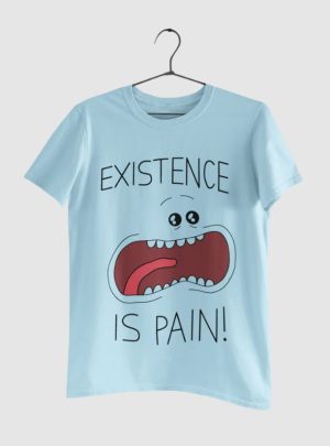 EXISTENCE IS PAIN! T-Shirt