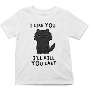 Like You Cat T-Shirt